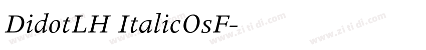 DidotLH ItalicOsF字体转换
